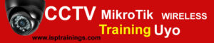 CCTV, Mikrotik, Cisco, telecom, wireless and network training in Uyo