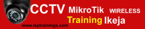 CCTV training in Ikeja, telecom, hotspot Mikrotik trainig center in Ikeja